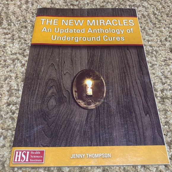 Hard to find. The New Miracles: An updated Anthology of underground cures. 2015 - Picture 1 of 2